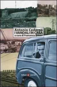 I vandali in casa - Antonio Cederna - copertina