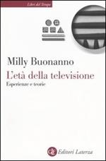 L' età della televisione. Esperienze e teorie