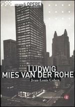 Ludwig Mies van der Rohe