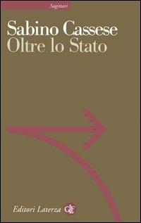 Oltre lo Stato - Sabino Cassese - copertina