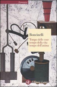 Tempo delle cose, tempo della vita, tempo dell'anima - Edoardo Boncinelli - copertina