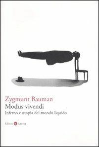 Modus vivendi. Inferno e utopia nel mondo liquido - Zygmunt Bauman - copertina