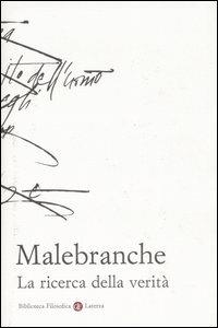 La ricerca della verità - Nicolas Malebranche - copertina