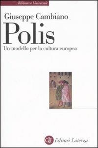 Polis. Un modello per la cultura europea - Giuseppe Cambiano - copertina
