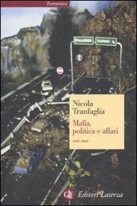 Mafia, politica e affari 1943-2008 - Nicola Tranfaglia - copertina