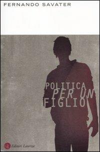 Politica per un figlio - Fernando Savater - copertina