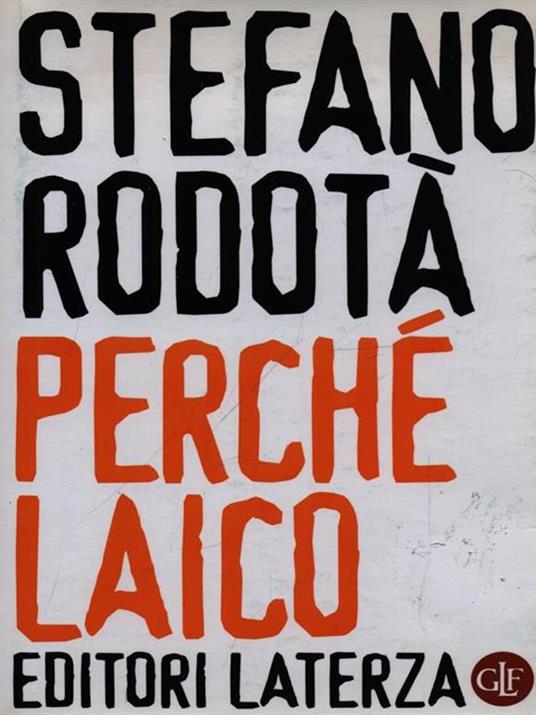 Perché laico - Stefano Rodotà - copertina
