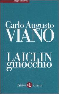 Laici in ginocchio - Carlo A. Viano - copertina
