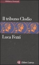 Il tribuno Clodio