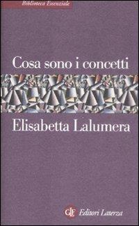 Cosa sono i concetti - Elisabetta Lalumera - copertina