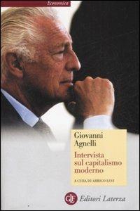 Intervista sul capitalismo moderno - Giovanni Agnelli - copertina