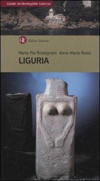 Liguria - M. Pia Rossignani,Anna M. Rossi - copertina