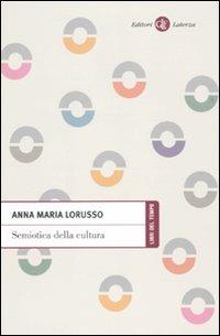 Semiotica della cultura - Anna Maria Lorusso - copertina