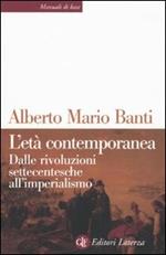 L'età contemporanea. Dalle rivoluzioni settecentesche all'imperialismo