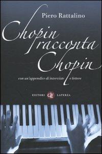 Chopin racconta Chopin - Piero Rattalino - copertina