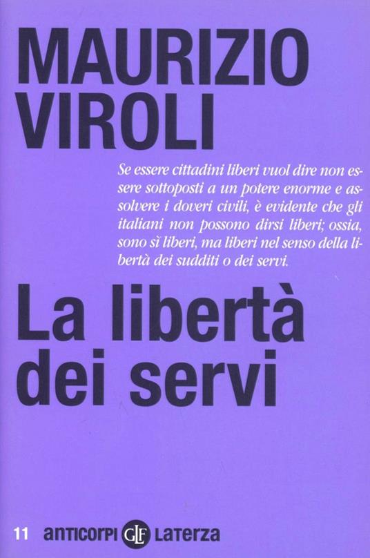 La libertà dei servi - Maurizio Viroli - copertina