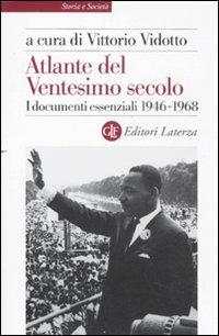 Atlante del ventesimo secolo. I documenti essenziali. 1946-1968. Vol. 3 - copertina