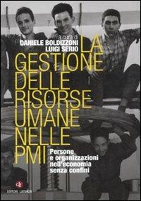 La gestione delle risorse umane nelle PMI. Persone e organizzazioni nell'economia senza confini - copertina