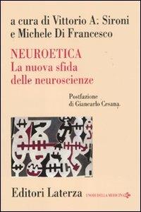Neuroetica. La nuova sfida delle neuroscienze - copertina