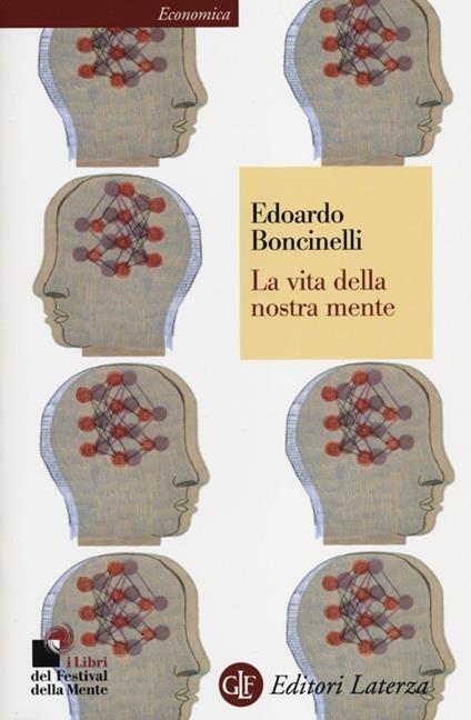 La vita della nostra mente - Edoardo Boncinelli - copertina