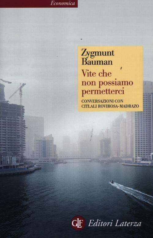 Vite che non possiamo permetterci. Conversazioni con Citlali Rovirosa-Madrazo - Zygmunt Bauman - copertina