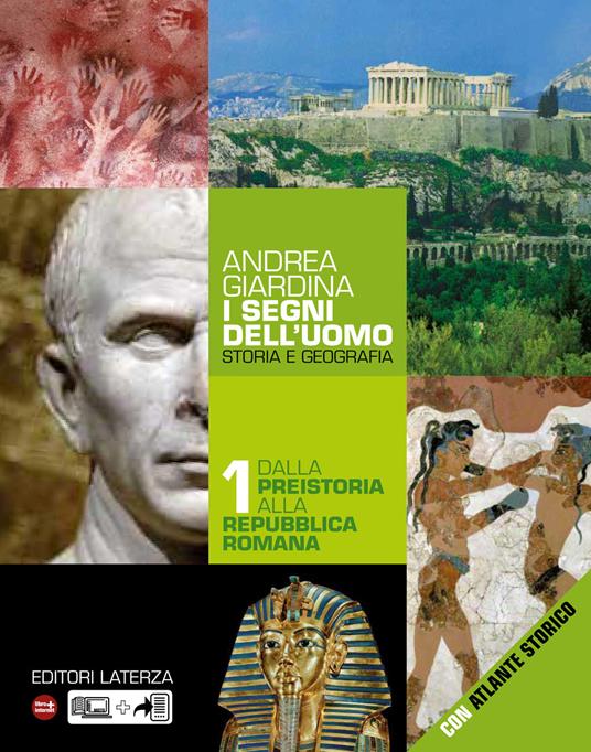 I segni dell'uomo. vol. 1 Dalla preistoria alla repubblica romana - Giardina Andrea - ebook
