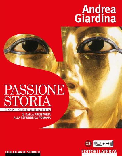 Passione Storia. 1. Dalla preistoria alla repubblica romana - Giardina Andrea - ebook