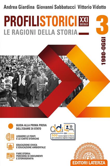  Profili storici XXI secolo le ragioni della storia. Con CLIL. Con e-book. Con espansione online. Vol. 3: 1900-oggi