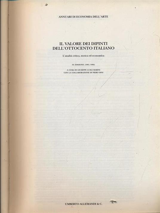 Il valore dei dipinti dell'Ottocento (1991-92) - Giuseppe L. Marini - 2