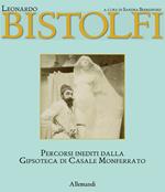 Leonardo bistolfi. L'uomo e l'artista