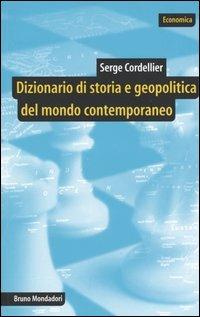 Dizionario di storia e geopolitica del mondo contemporaneo - copertina