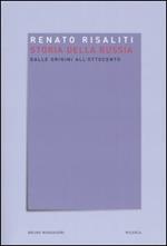 Storia della Russia. Dalle origini all'Ottocento