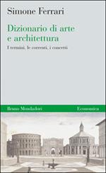 Dizionario di arte e architettura