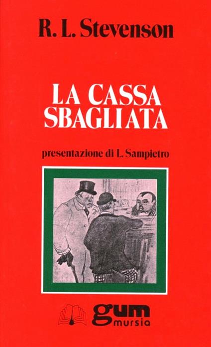 La cassa sbagliata - Robert Louis Stevenson - copertina