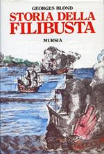 Storia della Filibusta