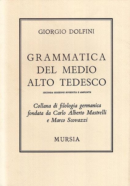 Grammatica Latina - Libro Usato - Ugo Mursia Editore 