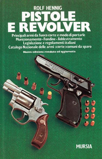 Pistole e revolver - Rolf Hennig - copertina