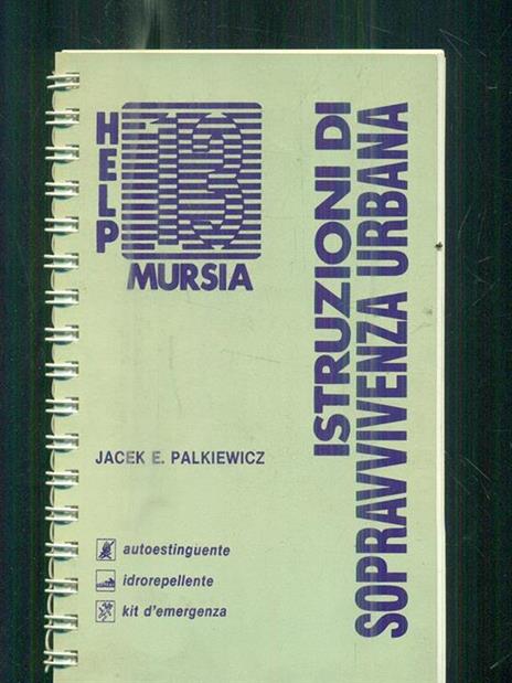 Istruzioni di sopravvivenza urbana - Jacek E. Palkiewicz - 4