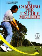 Il cammino per un golf migliore