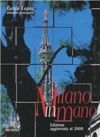 Milano in mano - Guido Lopez,Silvestro Severgnini - copertina