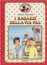 I ragazzi della via Pal - Ferenc Molnár - copertina