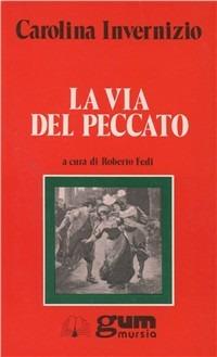 La via del peccato - Carolina Invernizio - copertina