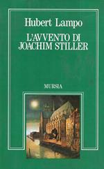 L' avvento di Joachim Stiller