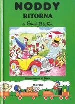 Noddy ritorna