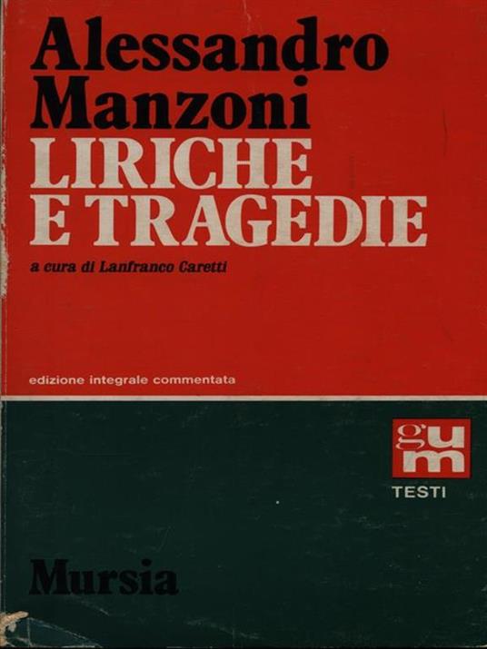 Liriche e tragedie - Alessandro Manzoni - copertina