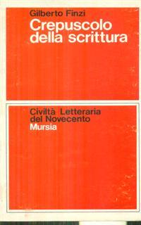 Crepuscolo della scrittura