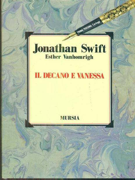 Il decano e Vanessa - Jonathan Swift,Esther Vanhomrigh - 4