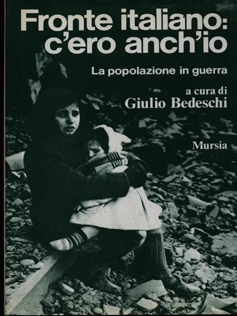 Fronte italiano: c'ero anch'io. La popolazione in guerra - copertina