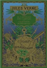 Il castello dei Carpazi-Claudius Bombarnac - Jules Verne - copertina