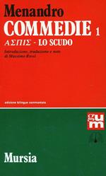 Commedie. Vol. 1: Aspis-Lo scudo.